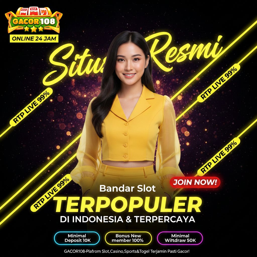 GACOR108 | Link Resmi Situs Taruhan Online Gacor Terpercaya Gampang Menang